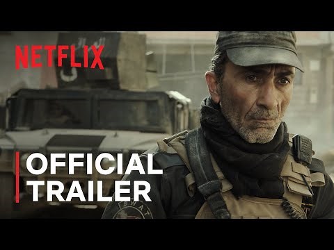 Mosul | Official Trailer | Netflix