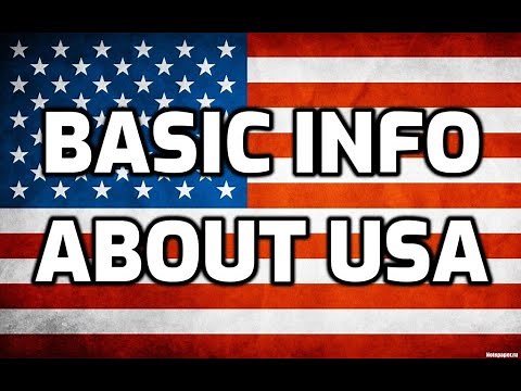 United States of America (USA) | Basic Information | Everyone Must Know