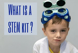 What is a STEM Kit? Best kits for Elementary, Middle, and High School - STEMtropolis