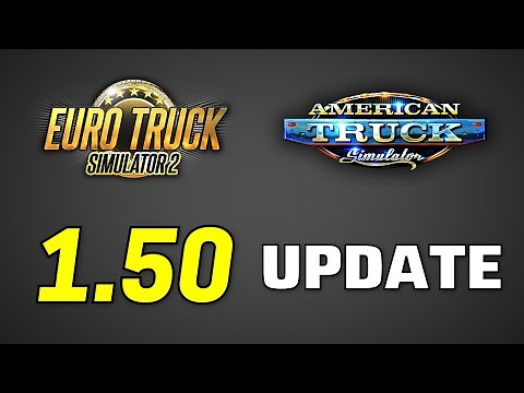 ETS2 & ATS Update 1.50 News | Switzerland Rework & California Rework Phase 3
