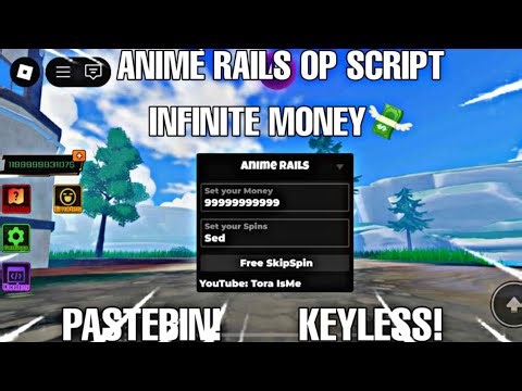 [ATOMIC] Anime Rails [ALPHA] Script For Mobile And Pc | Pastebin | Keyless | Infinite Money