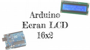 Arduino utiliser un écran lcd 16x2 - Retro et geek