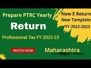 How To File PTRC { Professional Tax ? } New E- Return Template | PTRC च Return कस करायचं Online