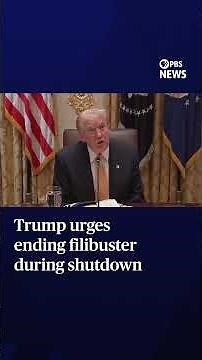 WATCH: 'I like the fact' that we can terminate filibuster amid continued shutdown, Trump says