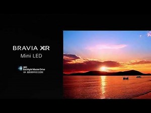 BRAVIA XR｜Mini LED