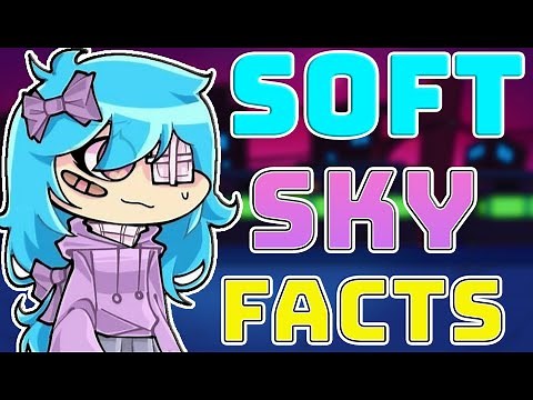 Top Soft Sky Facts Explained in fnf (Sky Soft vs Softie Mod)