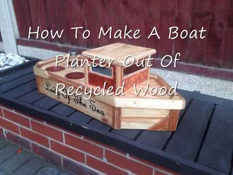 How To Build A Boat Planter Out Of Recycled Wood