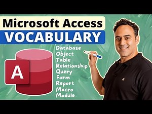 An Introduction to Microsoft Access Database Vocabulary