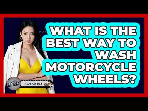 What Is The Best Way To Wash Motorcycle Wheels?