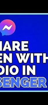 How To Share Screen With Audio In Facebook Messenger (Full Guide)