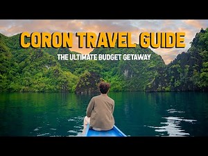 Coron Palawan Ultimate Travel Budget Guide | The Travel Intern | Philippines