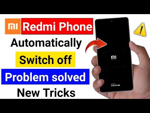 📵redmi phone automatic switch off problem/redmi phone automatic switch off problem solve⚠️