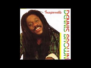 DENNIS BROWN INSEPARABLE FULL ALBUM
