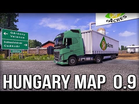 ETS2 Hungary 0.9 Map - Installation & First Look