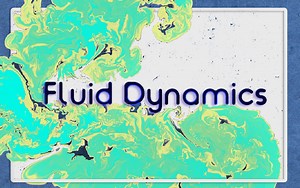 Fluid Dynamics by seedo