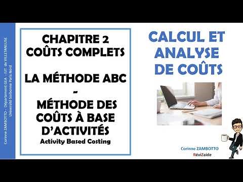 Calcul de coûts complets - La méthode ABC - Coûts à base d'activités - contrôle de gestion - BUT GEA