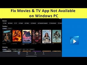 How to Fix Microsoft Movies & TV App not Available on Windows PC Issue?