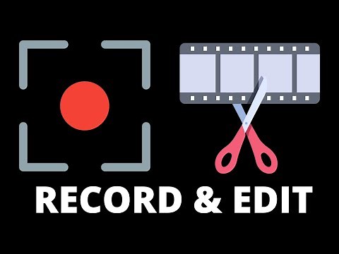 Windows 10 Screen Recorder and Video Editor (FREE)