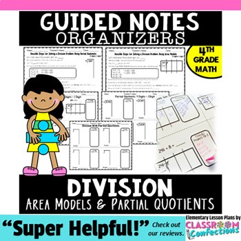 Division 4th Grade: Area Models and Partial Quotients: 4.NBT.B.6