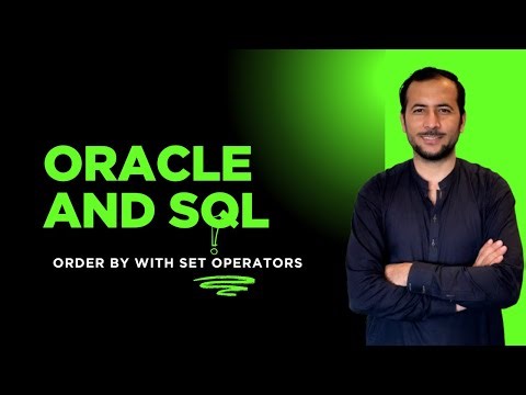 Oracle SQL Tutorial: ORDER BY with SET Operators | Beginner to Advanced | Video 75 (2025)