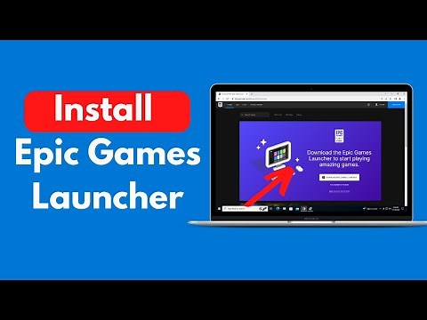 How to Install Epic Games Launcher on Windows 10 (Quick & Easy)