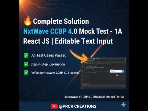 Interview Mock Test - 1A | Editable Text Input | React JS | NxtWave CCBP 4.0 | All Test Cases Passed