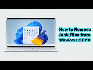 How to Remove Junk Files from Windows 11 PC