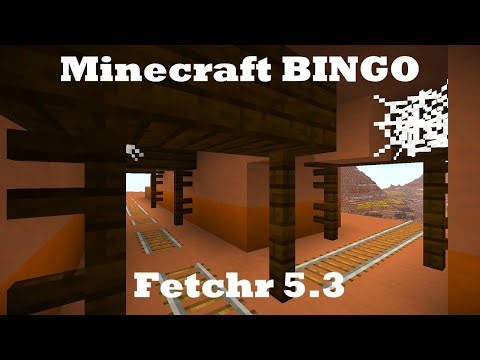 Minecraft BINGO - Fetchr 5.3 Ep.23