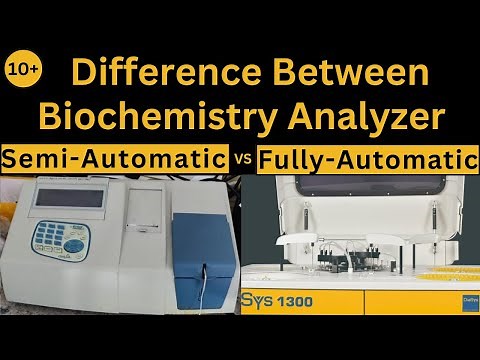 Difference Between semi automatic and fully automatic analyzer | Biochemistry | ‪@ParamedicalVigyan‬