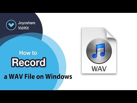How to Record a WAV File on Windows 10