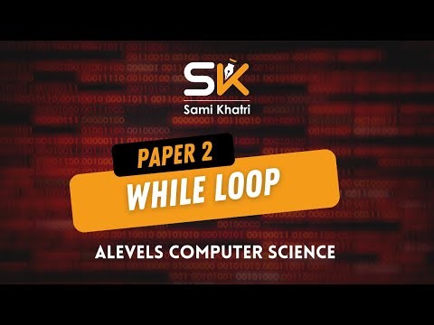 While Loops Made Easy | AS Level Computer Science (2026 Syllabus + Exam Practice) | Past Papers