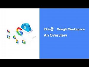 IDrive® Google Workspace - An Overview