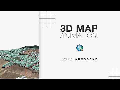3D Map Animation Using ArcScene