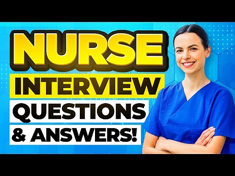 REGISTERED NURSE Interview Questions & Answers! (How to PREPARE for a NURSING INTERVIEW!)
