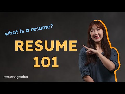 Resume Basics | Tips for Resume Format, Type, and Sections