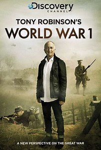Tony Robinson's World War 1 (2015) - TV Show