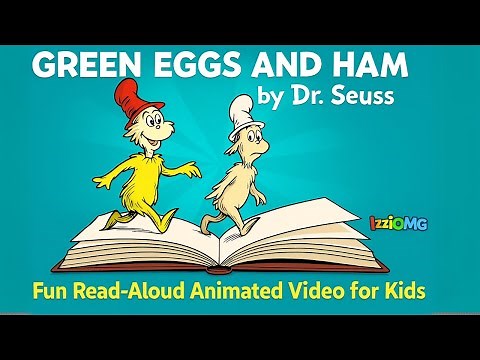 Green Eggs and Ham | Animated Read Aloud by Dr. Seuss for Kids