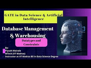 Datatypes and Constraints | Database Management & Warehousing | GATE Data Science & AI #gate2024
