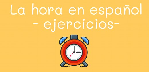 La hora en español -257.