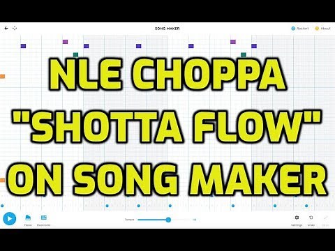 "Shotta Flow" NLE Choppa beat on Song Maker by Chrome Music Lab