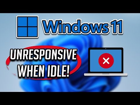 Windows 11 Computer Freezes and Becomes Unresponsive When Idle - [COMPLETE FIX]