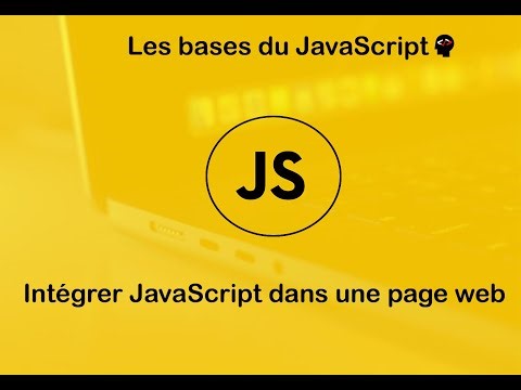 Intégrer JavaScript dans une page web