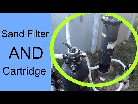 Added A Cartridge Filter To My Sand Filter - I Have 2 Filters On My Swimming Pool
