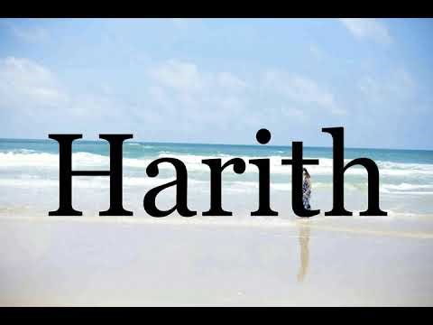 How To Pronounce Harith🌈🌈🌈🌈🌈🌈Pronunciation Of Harith