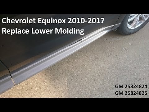 Chevrolet Equinox - Replace Lower Molding