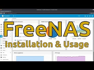 FreeNAS Installation & Usage