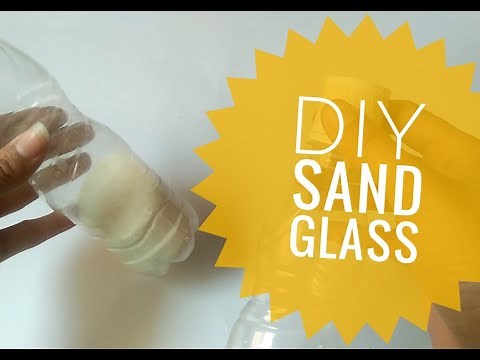 DIY Sand Timer | How to make a sand timer with plastic bottle