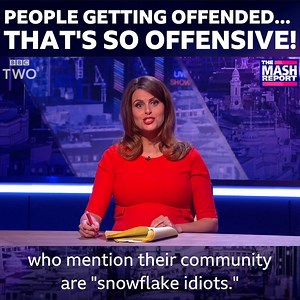 3M views · 667 reactions | BREAKING NEWS: People getting offended by people getting offended is very offensive. | BBC Comedy | Facebook