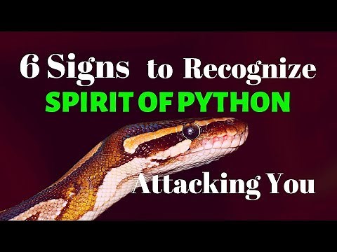 6 Signs to Recognize SPIRIT OF PYTHON Attacking you - Prayer Of Deliverance From Python Spirit