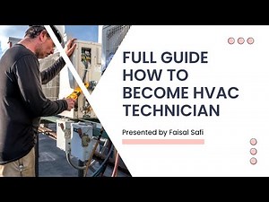 Full guide how to Become HVAC Technician